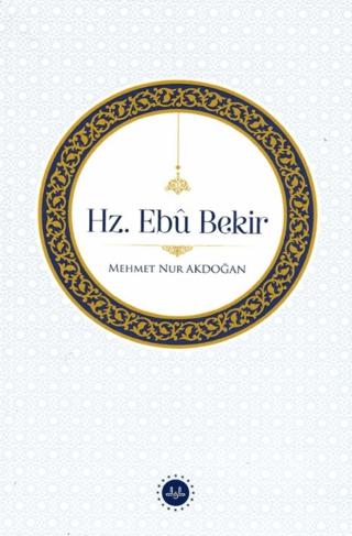 Hz. Ebu Bekir