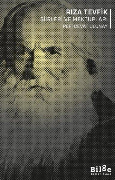 Rıza Tevfik Şiirleri ve Mektupları | Bilge Kültür Sanat (İnce Kapak) - Resim 1