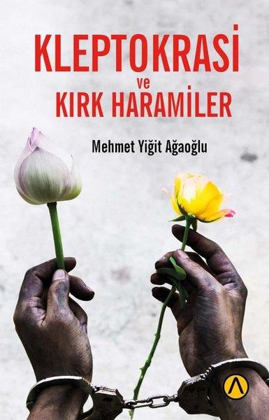 Kleptokrasi ve Kırk Haramiler | Ares Kitap (İnce Kapak) - Resim 1