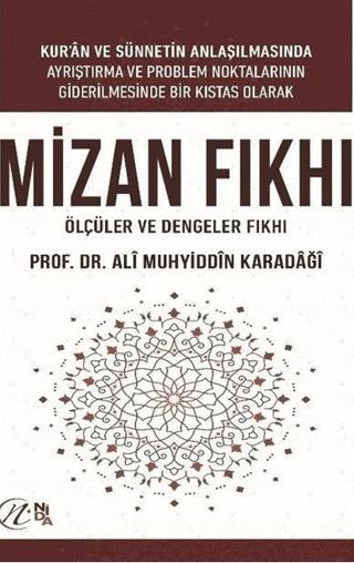 Mizan Fıkhı - Ölçüler ve Dengeler Fıkhı | Nida Yayıncılık (Ciltsiz) - Resim 1