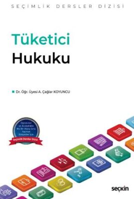 Tüketici Hukuku - Alper Çağlar Koyuncu kitap kapağı