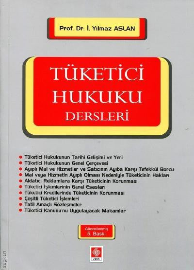 Tüketici Hukuku Dersleri 5.Baskı - Yılmaz Aslan kitap kapağı