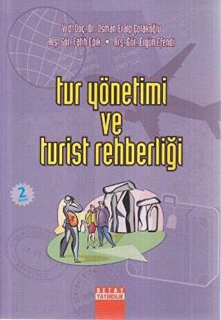 Tur Yönetimi ve Turist Rehberliği - Ergün Efendi kitap kapağı