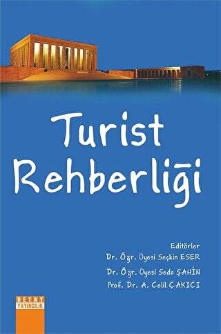 Turist Rehberliği - A. Celil Çakıcı kitap kapağı