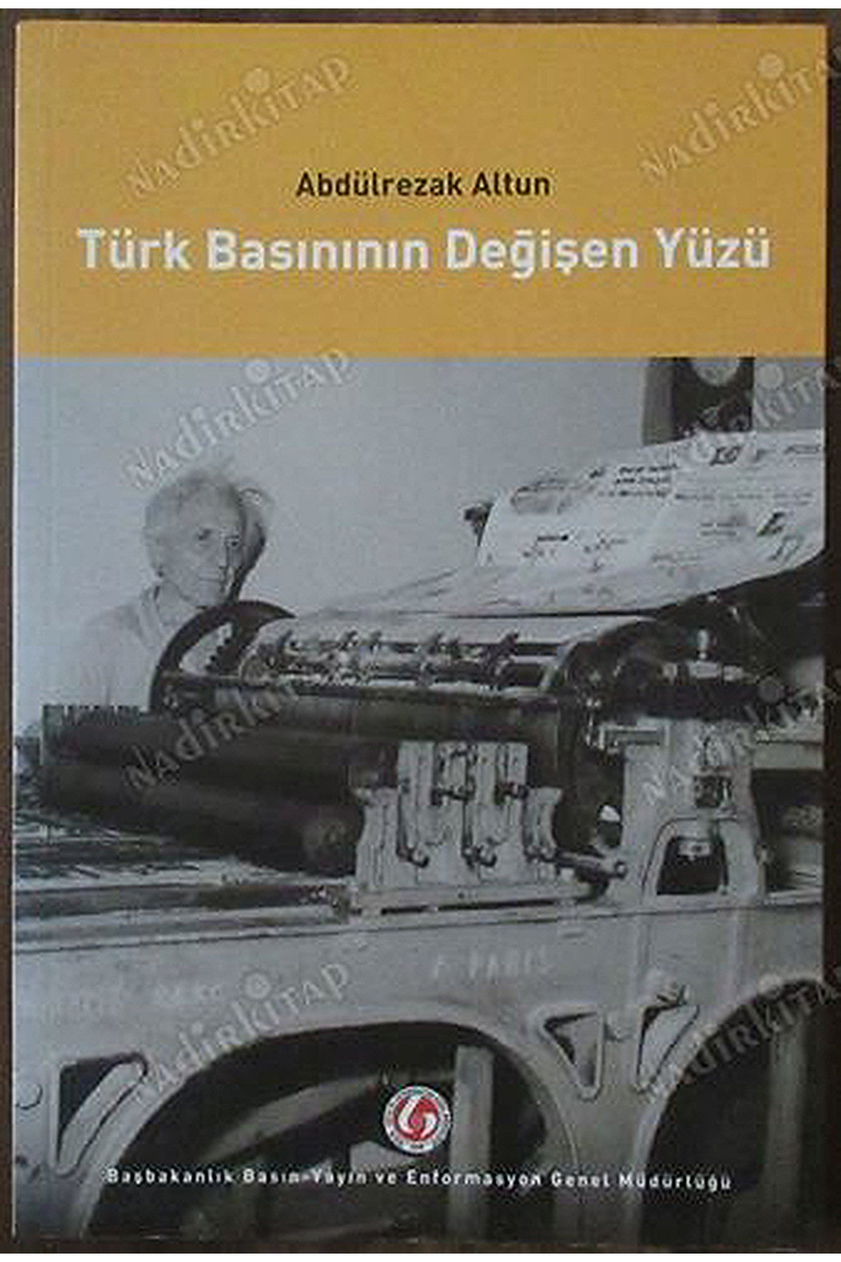 Türk Basınının Değişen Yüzü - Abdülrezak Altun kitap kapağı