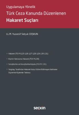 Türk Ceza Kanununda Düzenlenen Hakaret Suçları - Yuzarsif Selçuk Coşkun kitap kapağı