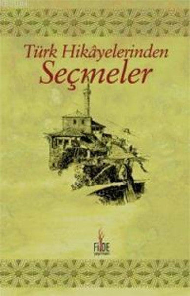 Türk Hikayelerinden Seçmeler - Kevser Terzioğlu kitap kapağı