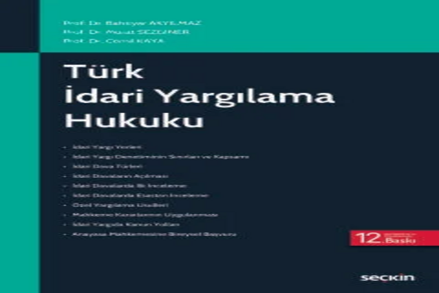 Türk İdari Yargılama Hukuku Prof. Dr. Bahtiyar Akyılmaz kitap kapağı