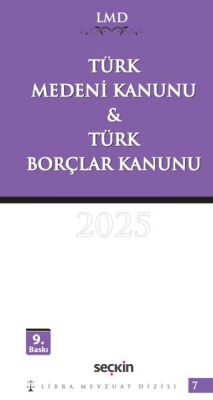 Türk Medeni Kanunu ve Türk Borçlar Kanunu - LMD–7 - Kolektif kitap kapağı