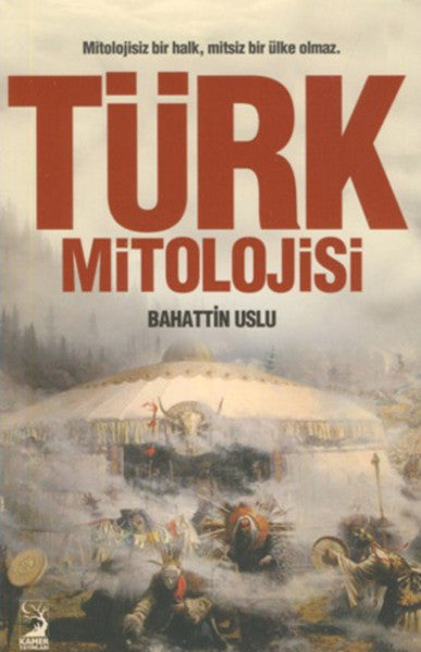 Türk Mitolojisi - Bahattin Uslu kitap kapağı