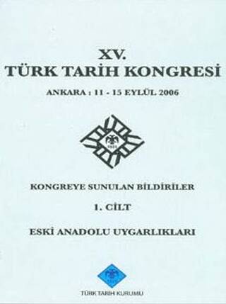 Türk Tarih Kongresi 15-1 - Kolektif kitap kapağı