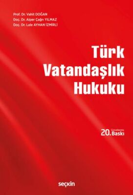 Türk Vatandaşlık Hukuku - Vahit Doğan kitap kapağı