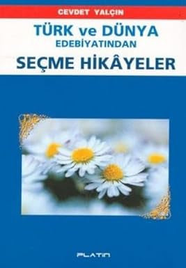 Türk ve Dünya Edebiyatından Seçme Eserler-Cevdet Yalçın - Cevdet Yalçın kitap kapağı