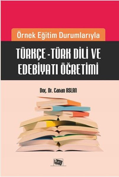 Türkçe Türk Dili ve Edebiyatı Öğretimi - Canan Aslan kitap kapağı