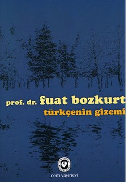 Türkçenin Gizemi - Fuat Bozkurt kitap kapağı