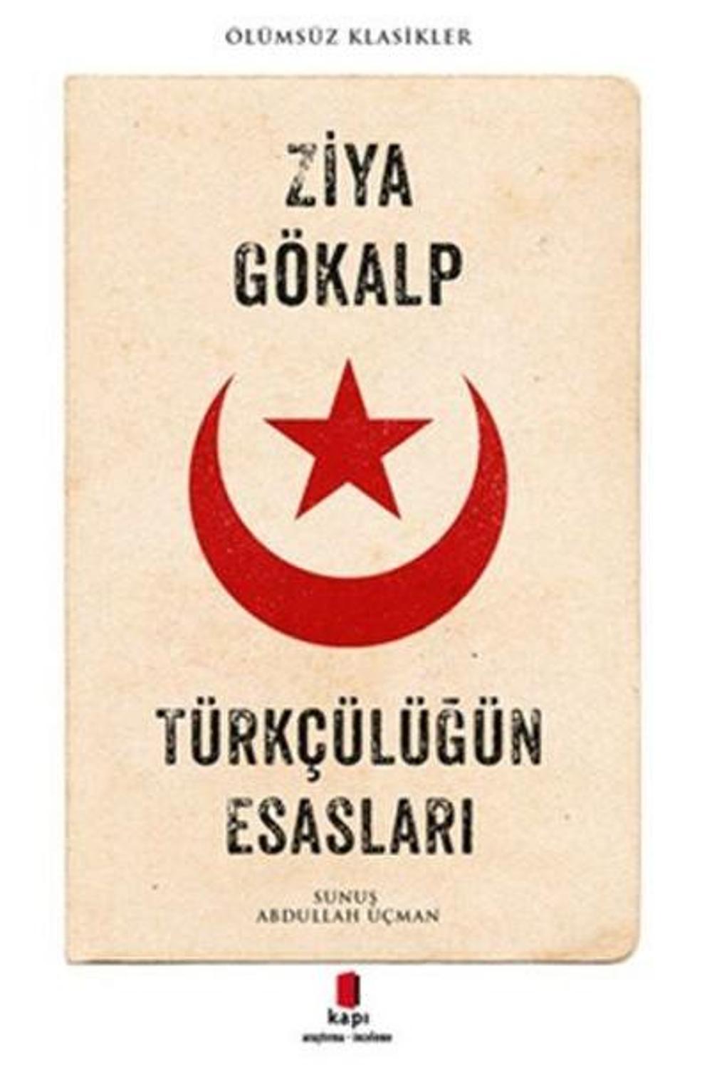 Türkçülüğün Esasları | Kapı Yayınları