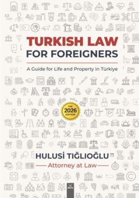 Turkish Law For Foreigners - Hulusi Tığlıoğlu kitap kapağı