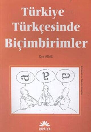 Türkiye Türkçesinde Biçimbirimler - Oya Adalı kitap kapağı