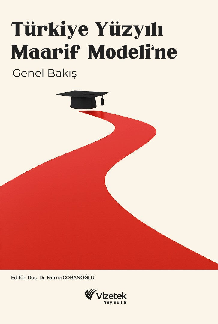 Türkiye Yüzyılı Maarif Modeli'ne Genel Bakış kitap kapağı