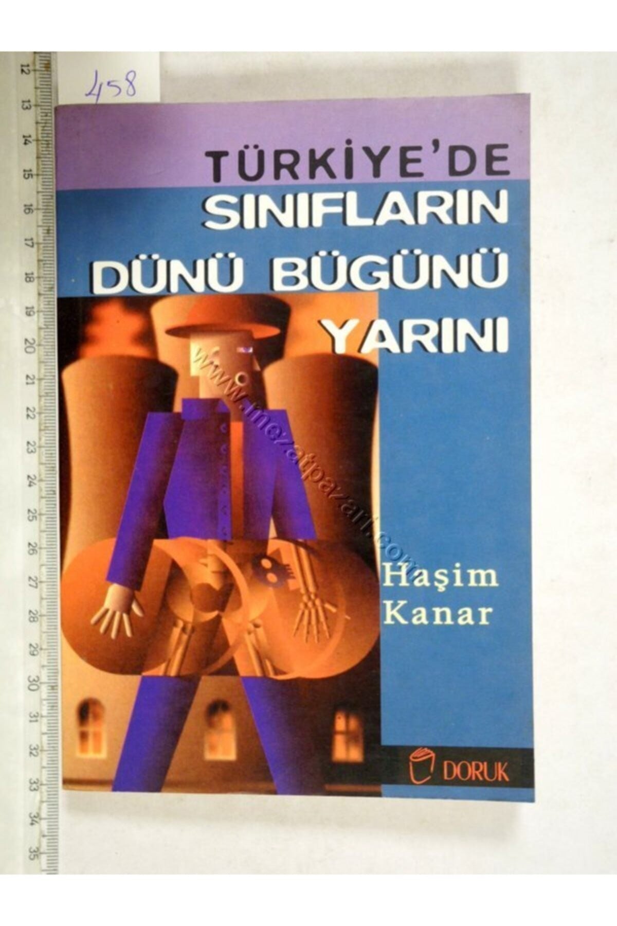 Türkiye'De Sınıfların Dünü Bugünü Yarını Haşim Kanar kitap kapağı
