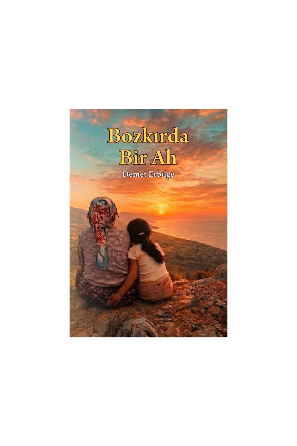 Turnam Yayınları Bozkırda Bir Ah kitap kapağı