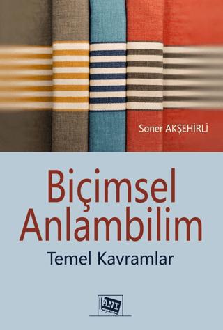 Biçimsel Anlambilim - Temel Kavramlar