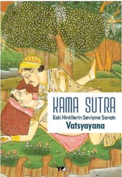 Kama Sutra | Yol Yayınları - Deneme - İnceleme Dizisi (İnce Kapak) - Resim 1