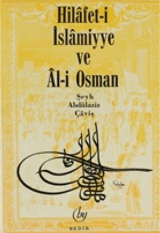 Hilafet- i İslamiyye ve Al- i Osman