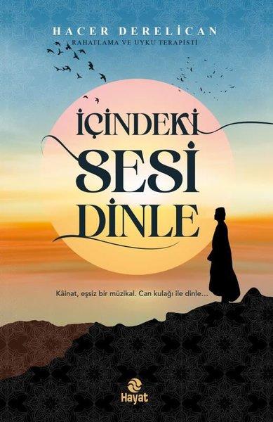 İçindeki Sesi Dinle | Hayat Yayıncılık (İnce Kapak) - Resim 1