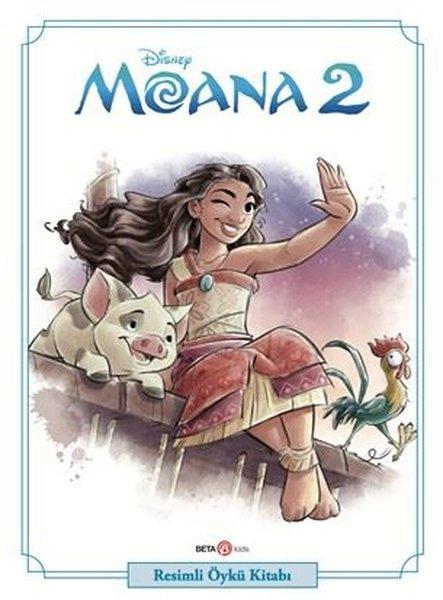 Disney Moana 2 - Resimli Öykü Kitabı | Beta Kids (İnce Kapak) - Resim 1
