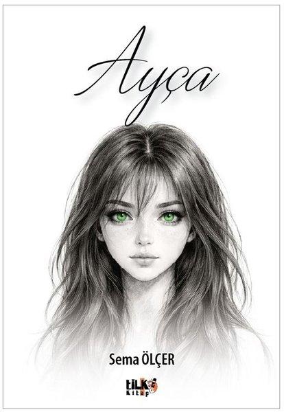 Ayça | Tilki Kitap (İnce Kapak) - Resim 1