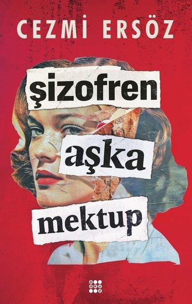 Şizofren Aşka Mektup | Dokuz Yayınları (İnce Kapak) - Resim 1
