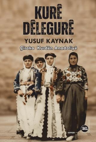 Kurê Dêlegurê