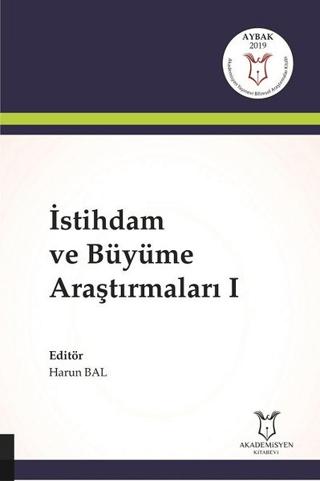 İstihdam ve Büyüme Araştırmaları 1 | Akademisyen Kitabevi (Ciltsiz) - Resim 1