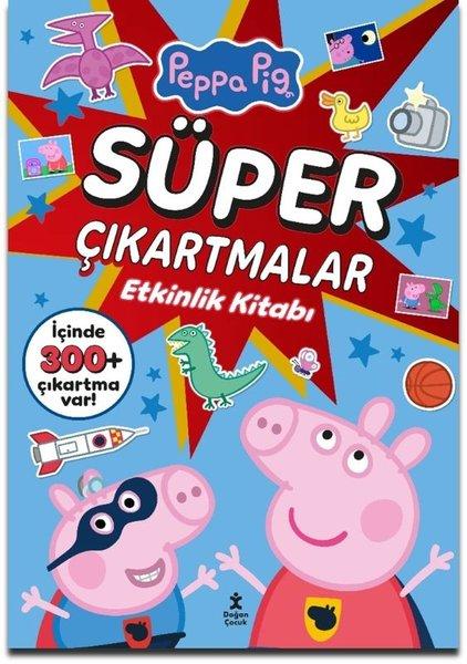 Peppa Pig - Süper Çıkartmalar Etkinlik Kitabı | Doğan Çocuk (İnce Kapak) - Resim 1