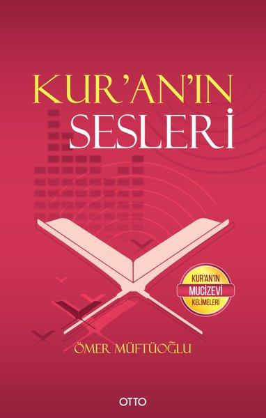 Kur'an'ın Sesleri - Kur'an'ın Mucizevi Kelimeleri | Otto (İnce Kapak) - Resim 1