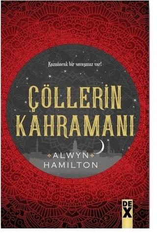 Çöllerin Kahramanı - Çöllerin Asisi 3 | Dex Yayınevi (Ciltsiz) - Resim 1