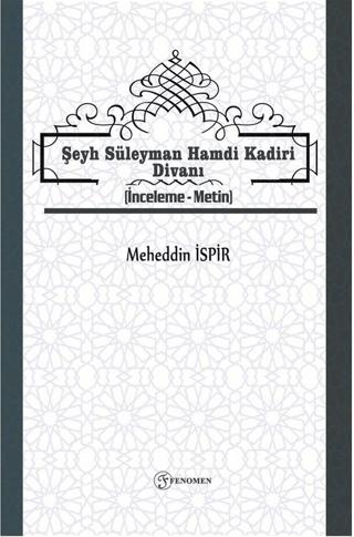 Şeyh Süleyman Hamdi Kadiri Divanı