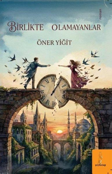 Birlikte Olamayanlar | ŞEY Kitap (İnce Kapak) - Resim 1