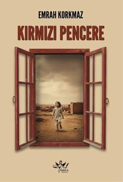 Kırmızı Pencere | Sirya Yayınları (İnce Kapak) - Resim 1