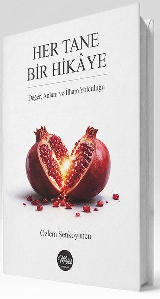 Her Tane Bir Hikaye - Değer Anlam ve İlham Yolcuğu | Majör Yayınları (İnce Kapak) - Resim 1