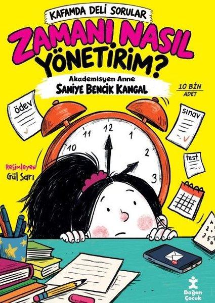 Zamanı Nasıl Yönetirim? Kafamda Deli Sorular | Doğan Çocuk (İnce Kapak) - Resim 1