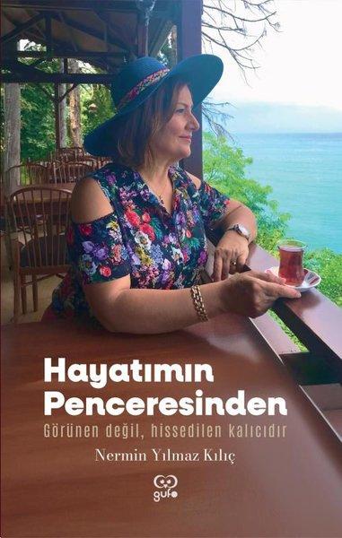 Hayatımın Penceresinden | Gufo Yayınları (İnce Kapak) - Resim 1