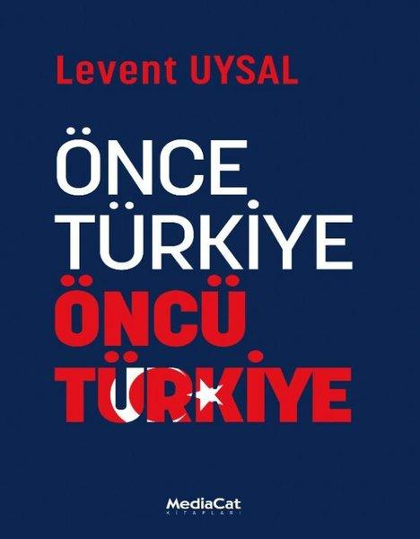Önce Türkiye Öncü Türkiye | MediaCat Yayıncılık (İnce Kapak) - Resim 1