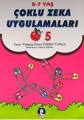 Çoklu Zeka Uygulamaları - 5 - Bilgi Evim Yayınları