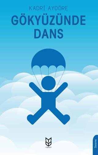 Gökyüzünde Dans | Yason Yayıncılık (Ciltsiz) - Resim 1