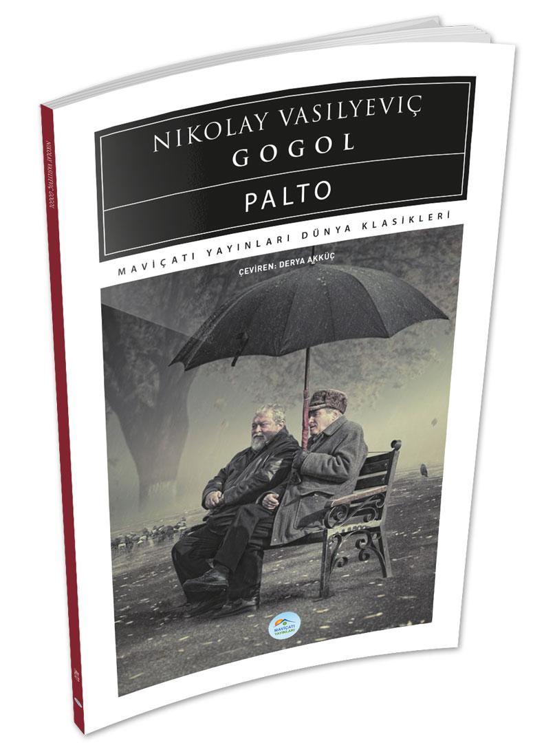 Palto - Nikolay Vasilyeviç Gogol - Maviçatı (Dünya Klasikleri)