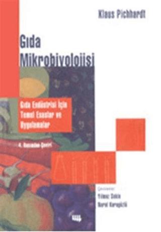 Gıda Mikrobiyolojisi Gıda Endüstrisi İçin Temel Esaslar ve Uygulamalar | Literatür Yayıncılık (Ciltsiz) - Resim 1
