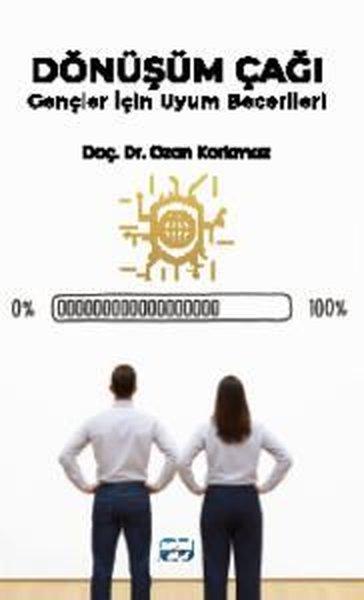 Dönüşüm Çağı - Gençler İçin Uyum Becerileri | Nobel Akademik Yayıncılık (İnce Kapak) - Resim 1