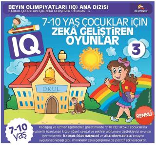 7-10 Yaş Çocuklar İçin IQ Zeka Geliştiren Oyunlar 3 ( Renkli Baskı )